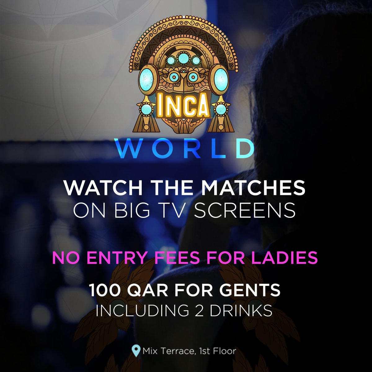 Visit INCA World at <a href="/WestinDoha/">The Westin Doha</a> &amp; watch the matches on big TV screens!

Special offer from 2 to 7 December: FREE entrance for ladies!
QAR100 including 2 drinks for gents

Timings: Daily, 5 pm to 2 am

Book your table here: shorturl.at/RUZ23

#WestinDoha #INCAWorld #FIFA2022