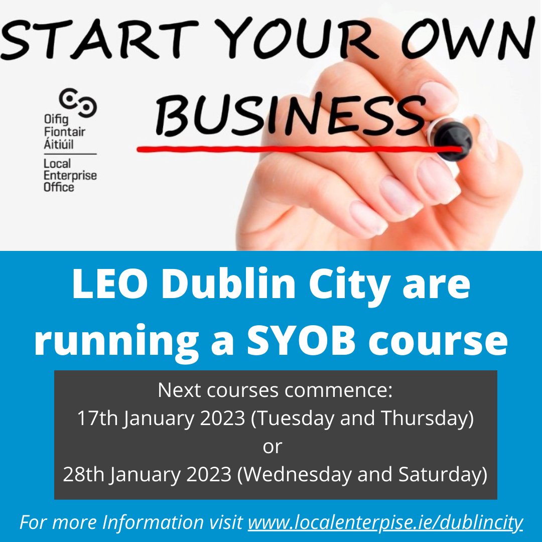 LEODublinCity's tweet photo. Looking to Start Your Own Business? SYOB is a course to develop the necessary skills and knowledge to assess the marketing and financial viability of a business.
Next Course starts:
17/01/23 (Wed/Sat): https://t.co/s4ZvY70JlN
28/01/23 (Tues/Thurs): https://t.co/v9gJMrKWLn
#SYOB https://t.co/D5relrEXuZ
