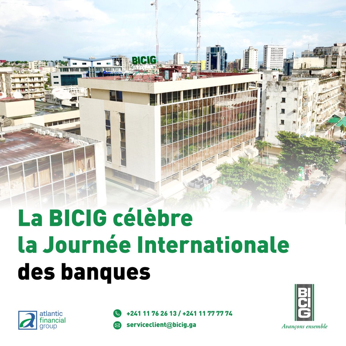 La BICIG célèbre la Journée Internationale des banques.

Nous remercions l’ensemble de nos clients pour leur fidélité. Rassurez-vous : Nos équipes travaillent chaque jour pour vous offrir de meilleures solutions bancaires.

#BicigGabon #AvanconsEnsemble