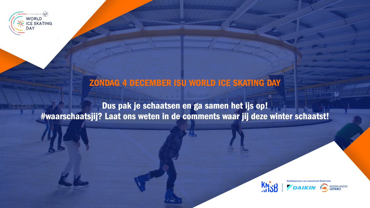 KNSB's tweet photo. Zondag 4 december ISU World Ice Skating Day.
Dus pak je schaatsen en ga samen het ijs op!
#waarschaatsjij? Laat ons weten in de comments waar jij deze winter schaatst! https://t.co/kdGcLji3Po