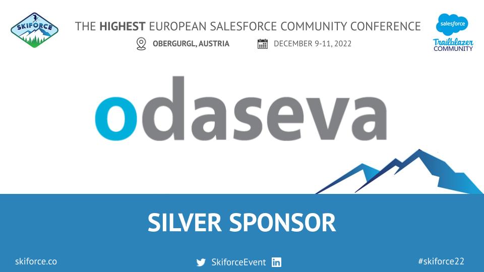 SkiforceEvent's tweet photo. @odaseva is a Silver Sponsor of #Skiforce22 - thank you for supporting Europe’s highest Salesforce conference. Learn more about Odaseva at https://t.co/wp7ES4tNZg

Tickets: https://t.co/z0v8ZC7OrY
Agenda: https://t.co/Y1VxwUdWpx
#Salesforce #TrailblazerCommunity https://t.co/iUpF1DQwhI