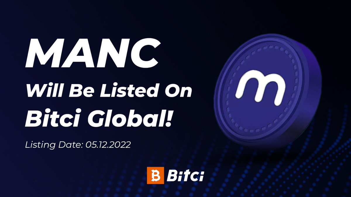 bitcicomglobal's tweet photo. #MANC will be listed on #BitciGlobal!
📅05.12.2022
#Bitci #NexttoWinners https://t.co/80AlKALzwD