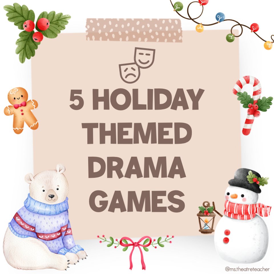I've been sharing some Drama games over on Instagram and thought they might be useful here too! 
5 Holiday/Christmas themed Drama games - a 🧵