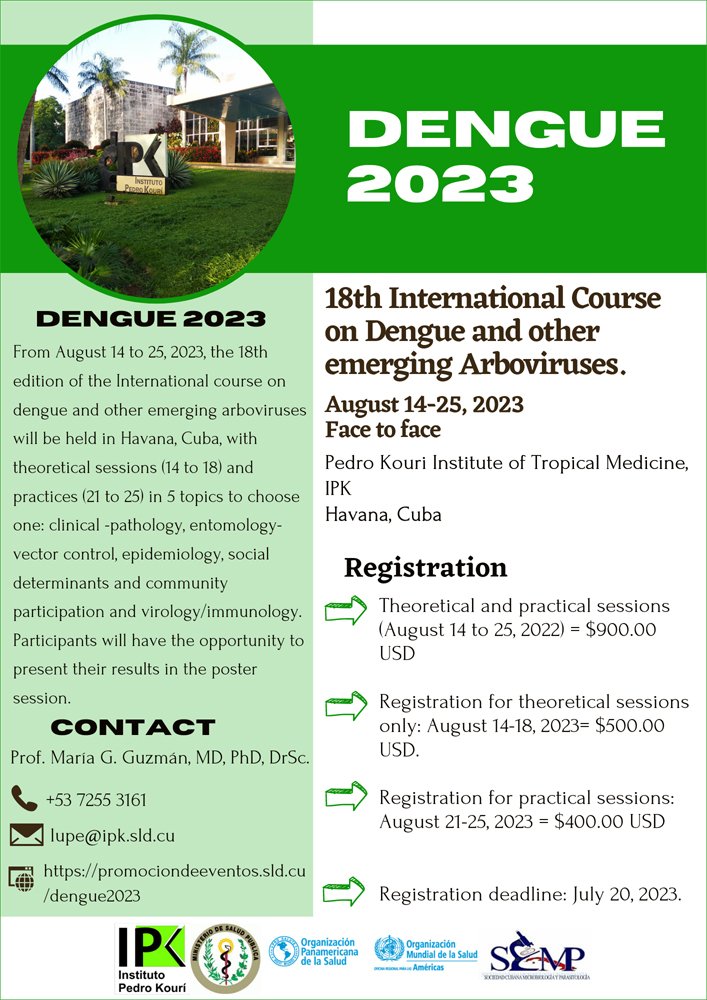 18th International Course on Dengue and other emerging Arboviruses. August 14-25, 2023
Havana Cuba Face-to-face See ya!
#CubaPorLaVida <a href="/MINSAPCuba/">Ministerio de Salud Pública de Cuba</a> <a href="/japortalmiranda/">José Angel Portal Miranda</a> <a href="/Yanarisloal/">Yanaris López Almaguer</a> <a href="/GeoPAlvarez/">Georgina Pérez Alvarez</a> <a href="/Castro_Marta_A/">MartaC</a> <a href="/DelmisAG/">Delmis Alvarez</a> <a href="/jorgitocamposd/">Jorge Raúl Campos Díaz</a>