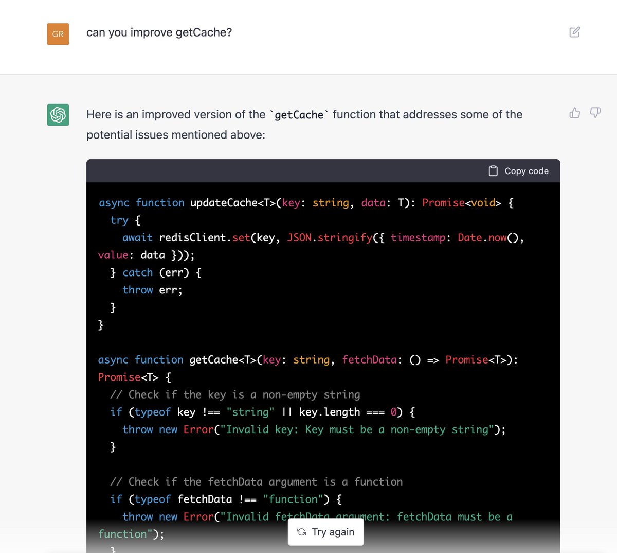 funtusov's tweet photo. I'm now convinced ChatGPT can be used instead of a junior developer. 

In: a defined task + 5 lines of feedback.

Out: a caching module in TS with a Redis backend, that support "stale while revalidate" etc.

I then asked it to give itself feedback, and it refactored the code! 🤯 https://t.co/vxoCq9mZoX