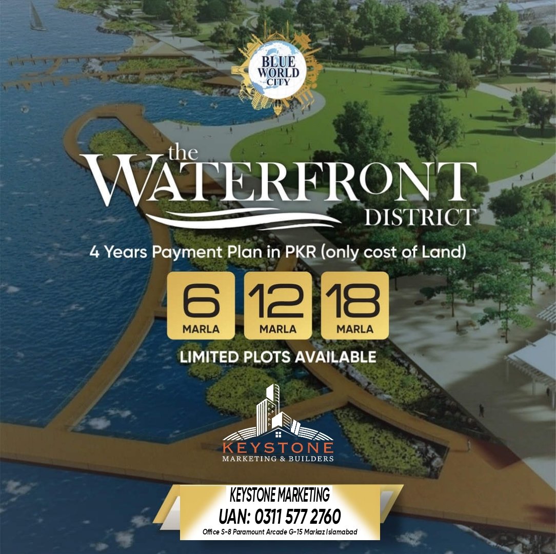 KeystonePrivate's tweet photo. Blue World City 
Waterfront District 
Limited Plots

Now Book Your Plot on discount Rate

Authorized Partner
Keystone Marketing and Builders
UAN:0311 5772760
Office S-8 Paramount Arcade G-15 Markaz Islamabad Pakistan https://t.co/Cis4p7VWzq