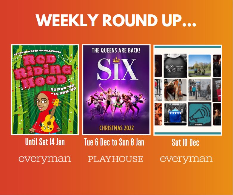 Our weekly round-up is here! Thank you all for coming to the panto last week. The show runs until the 14th of January, and tickets are selling fast. Musical Six will be on stage in the coming weeks. Don't be afraid to sing alone. Book now 👉 everymanplayhouse.com/whats-on