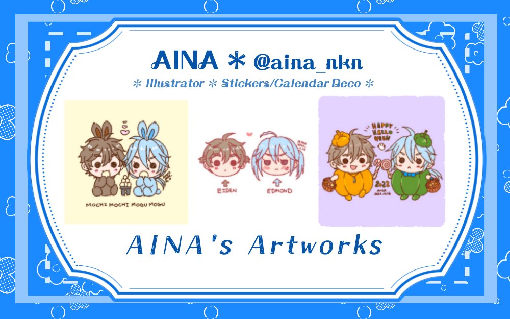 EdmondCalendar's tweet photo. ✨Artists 1/14✨
Today we'll be introducing our first artist, @aina_nkn, who is in charge of drawing cute stickers for our calendar with their adorable artstyle!💙
#SexyEdmondCalendar #EdmondFanProject https://t.co/6J5exVweFE