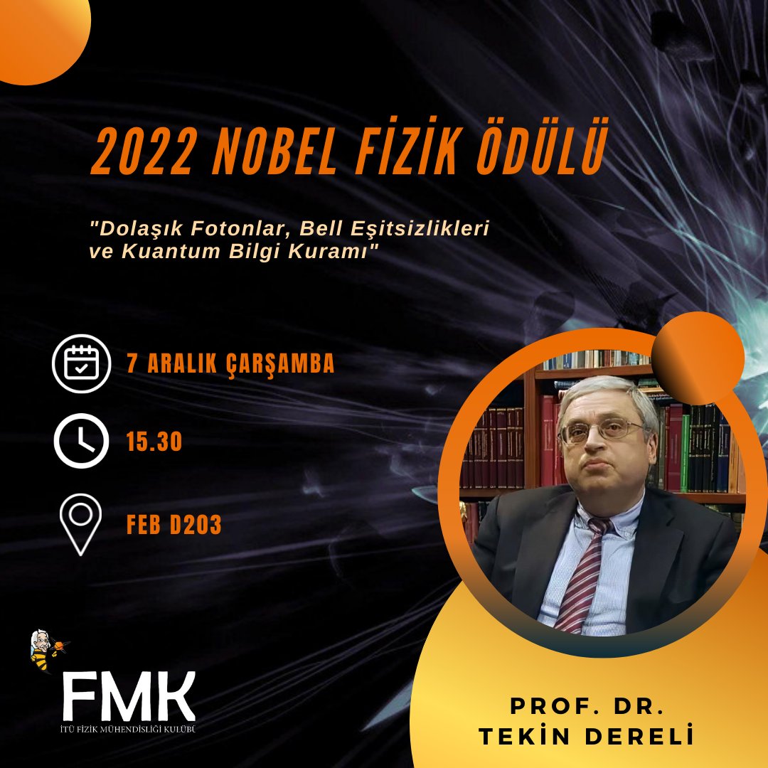 itufmk's tweet photo. İTÜ FMK olarak yeni bir seminerle daha karşınızdayız. Konuğumuz Koç Üniversitesi'nden; Türkiye Bilimler Akademisi Şeref Üyesi, 1996 TÜBİTAK Bilim Ödülü, 1993 Mustafa Parlar Vakfı Bilim Ödülü, 1989 yılında Simavi Vakfı Bilim Ödülü sahibi Sn. Prof. Dr. Tekin DERELİ. https://t.co/0OLrDtTYnc