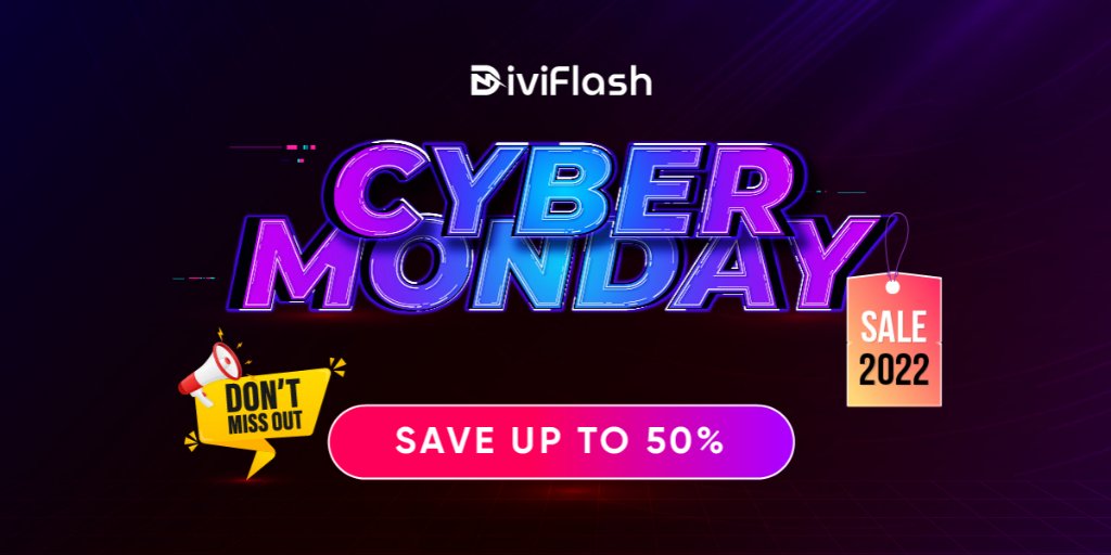 DiviFlash's tweet image. Time is running out on the Cyber Monday Sale! ⏳

Get up to 50% discount on the #1 Divi plugin DiviFlash!

Claim The Deal Right Now: diviflash.com/offer/

#diviflash #diviplugin #CyberMonday2022 #CyberMondayDeal #cybermondaysale