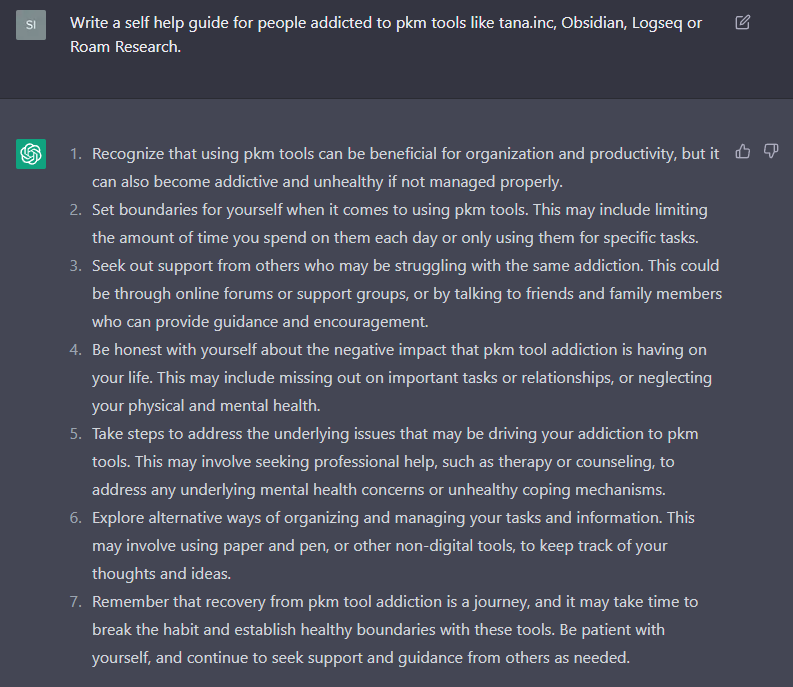 I asked an AI to write advice for people who are addicted to #pkm-tools (tools for personal knowledge management). This was the result 😂: