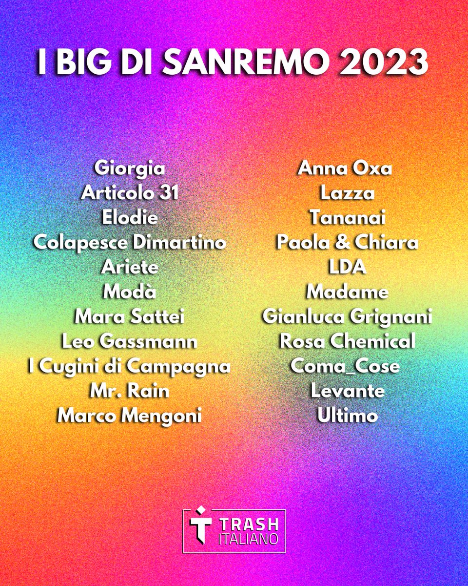 trash_italiano's tweet photo. #Sanremo2023: i big in gara https://t.co/Ev4UPakBKZ