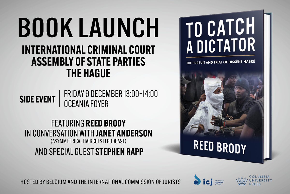I’ll be discussing “To Catch a Dictator”about the #HissèneHabré case w. @janethanderson of the @AsymmetricalH podcast at the #ICC #ASP21 Fri Dec 9, 1-2 pm “A most powerful tale of true crime that is at once gripping, forensic, and deeply human.” @philippesands