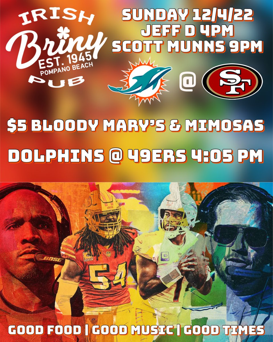 brinypubpompano's tweet photo. Sun 12/4 ! Dolphins @ 49ers @ 4:05 P. NFL Food &amp; Drink Specials all new food and drink specials for this season. Live music starts at 4PM. Ice Cold Beer &amp; Fresh Food. #pompanobeach #beachbar #livemusic #brinyirishpub #localmusic #craftbeer #jeffd #scottmunns #miamidolphins https://t.co/GN2fSwIEAK
