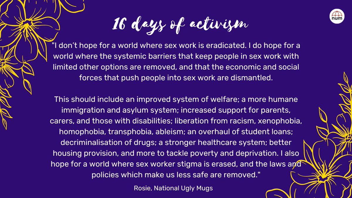 NationalUglyMug's tweet photo. Violence against sex workers is tied with systems of poverty, marginalisation and oppression.

Decriminalisation can only be the start of sex worker justice, because power structures must be dismantled to liberate everyone from the harm they cause. 

#16DaysOfActivism https://t.co/ooFENLbICe