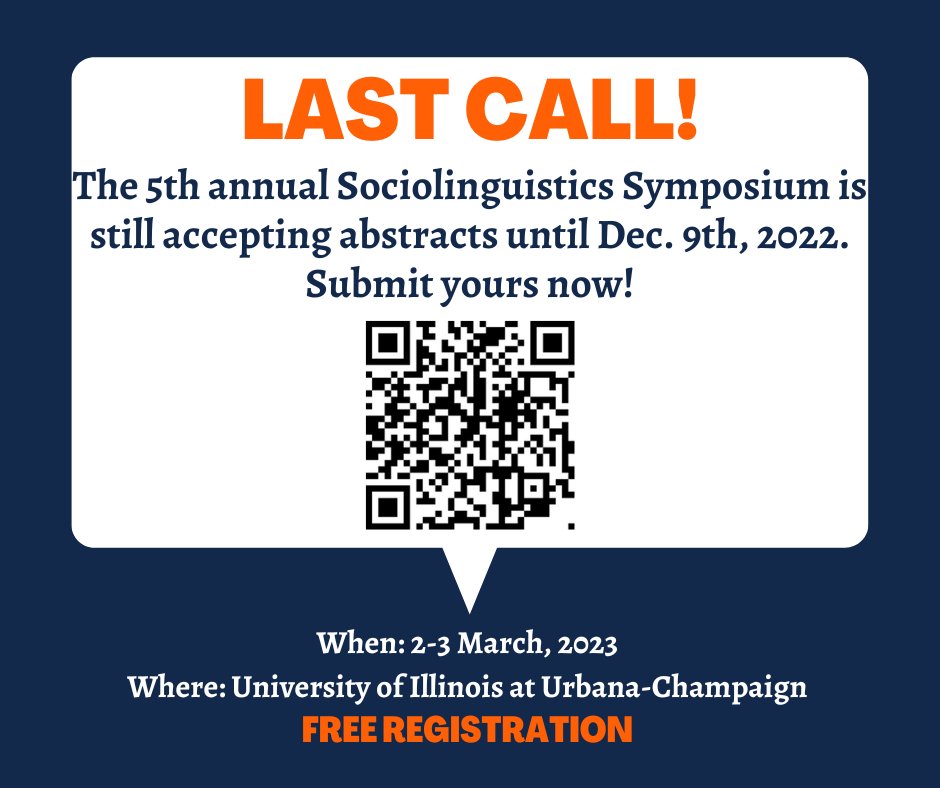 LAST CALL! Still waiting on your abstracts until December 9th. We cannot wait to read what you've been working on 😊 #linguistics #sociolinguistics
