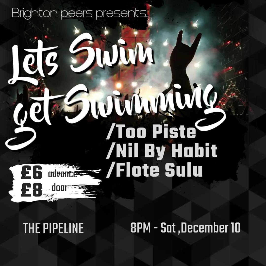 Next Saturday in Brighton @ The Pipeline