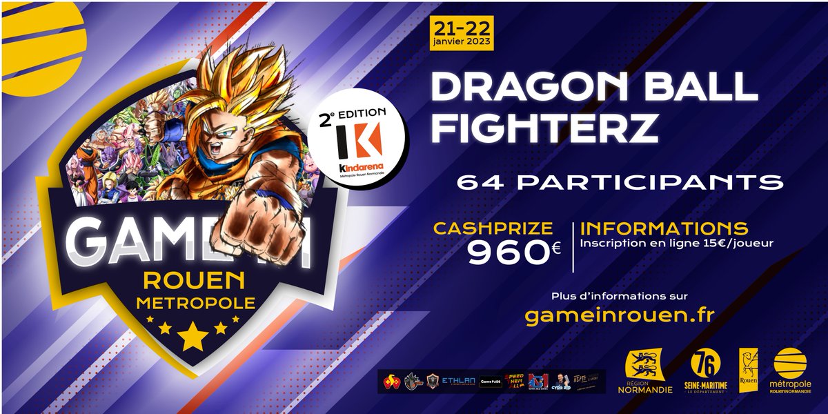 🔥 Inscriptions ouvertes🔥
...pour le tournoi Dragon Ball FighterZ !

🥊 1vs1
💰 960€ à remporter
🎟️ inscriptions ici : bit.ly/3Vq0OP5

🗓️ Le 21 et 22 janvier 2023
📍 Au Kindarena de Rouen

Plus d'informations : gameinrouen.fr