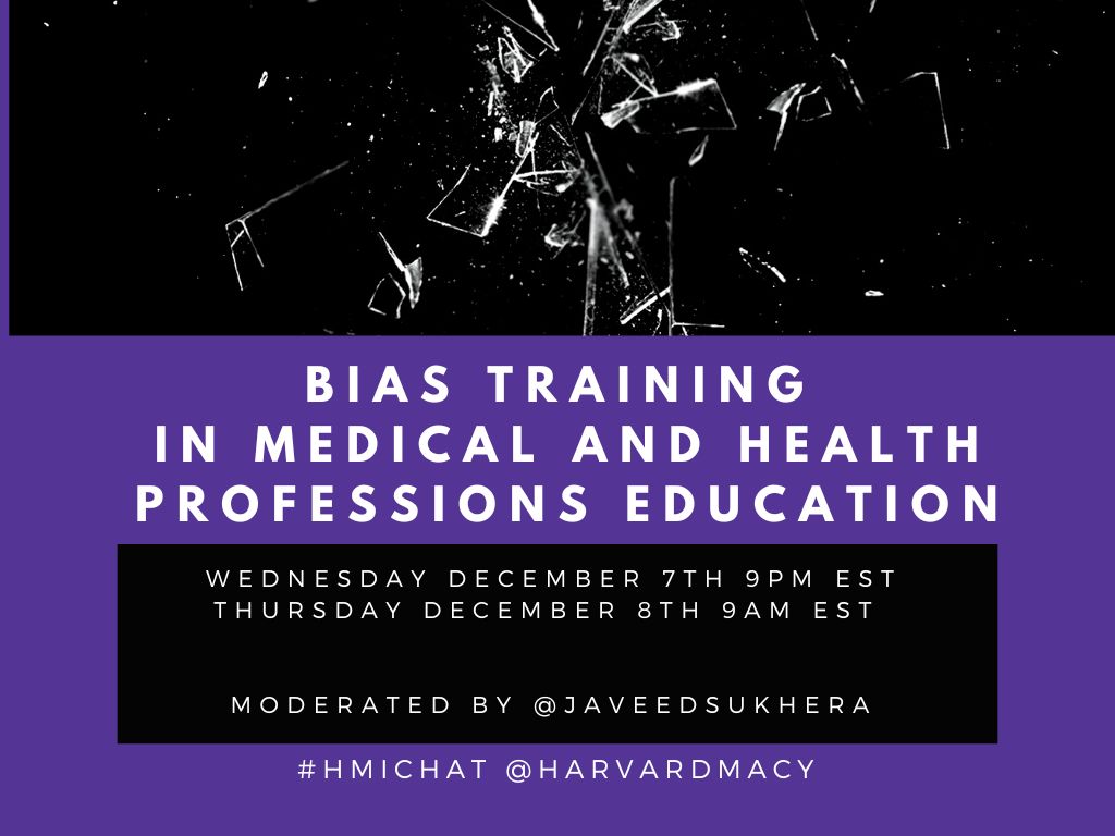 Harvard Macy (@harvardmacy) on Twitter photo Please join our #HMIchat starting Wednesday, December 7th at 9pm EDT!
We will discuss "Bias training in medical and health professions education" with <a href="/javeedsukhera/">Javeed Sukhera MD PhD</a>!
#MedEd #MedTwitter <a href="/afornari1/">Alice Fornari EdD FAMEE RDN H-HEC ICF</a> <a href="/shanumeister/">Shanu Gupta</a> <a href="/drsinhaesq/">Michael Sinha</a> <a href="/hollygoodmd/">Holly Gooding</a> <a href="/futuredocs/">Vinny Arora MD MAPP</a> <a href="/erhall1/">Elissa Hall, EdD</a> <a href="/TheRealAnnaLama/">Anna Lama, EdD, MA</a> Please join our #HMIchat starting Wednesday, December 7th at 9pm EDT!
We will discuss "Bias training in medical and health professions education" with <a href="/javeedsukhera/">Javeed Sukhera MD PhD</a>!
#MedEd #MedTwitter <a href="/afornari1/">Alice Fornari EdD FAMEE RDN H-HEC ICF</a> <a href="/shanumeister/">Shanu Gupta</a> <a href="/drsinhaesq/">Michael Sinha</a> <a href="/hollygoodmd/">Holly Gooding</a> <a href="/futuredocs/">Vinny Arora MD MAPP</a> <a href="/erhall1/">Elissa Hall, EdD</a> <a href="/TheRealAnnaLama/">Anna Lama, EdD, MA</a>