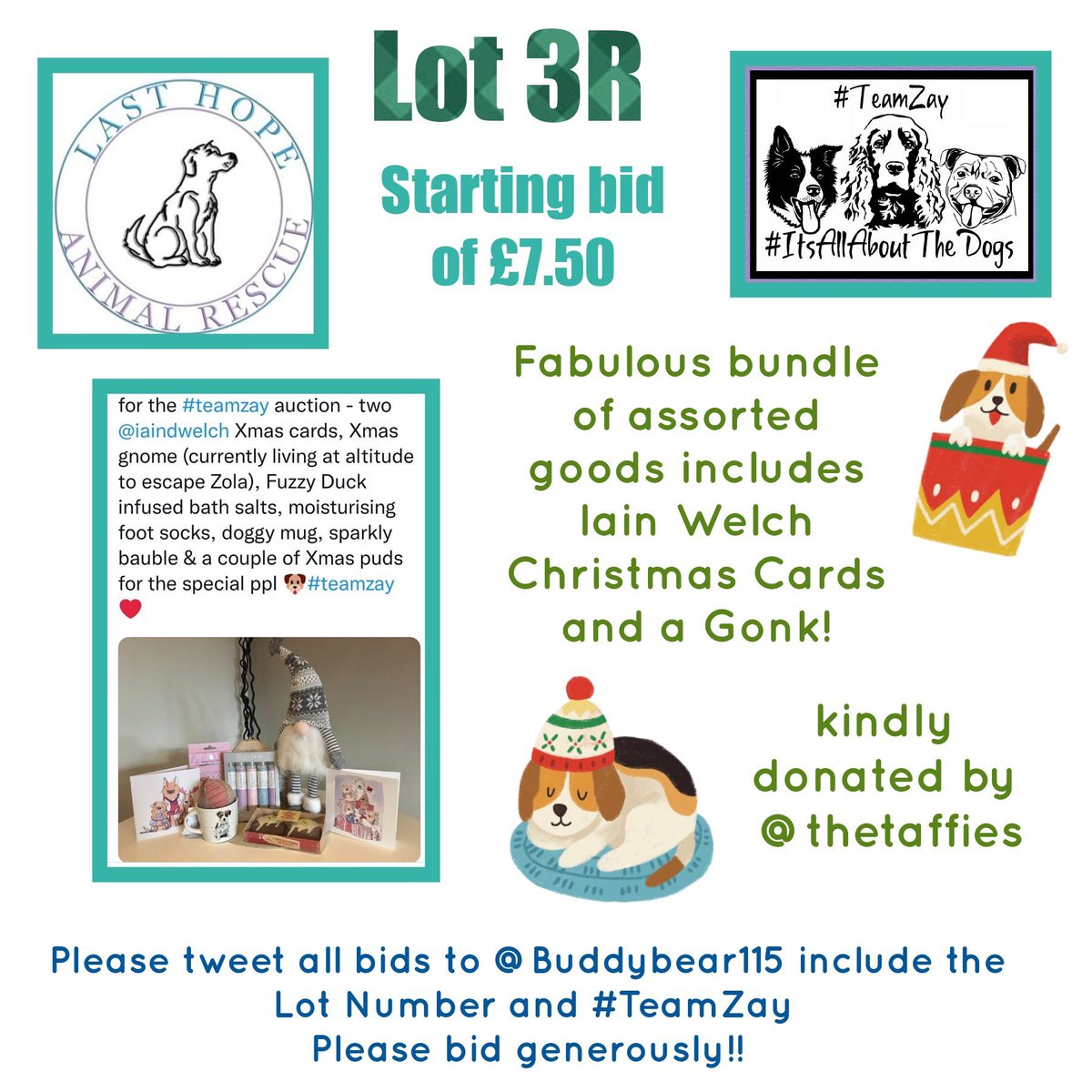 Lot 3R is a fabulous bundle of goodies including <a href="/iaindwelch/">iain welch</a> Christmas cards and a Gonk all kindly donated by <a href="/thetaffies/">Team Taff 🐾</a> starting bid please of £7.50 #TeamZay <a href="/lasthopeanimale/">lasthopeanimalrescue</a> ❤️❤️❤️
