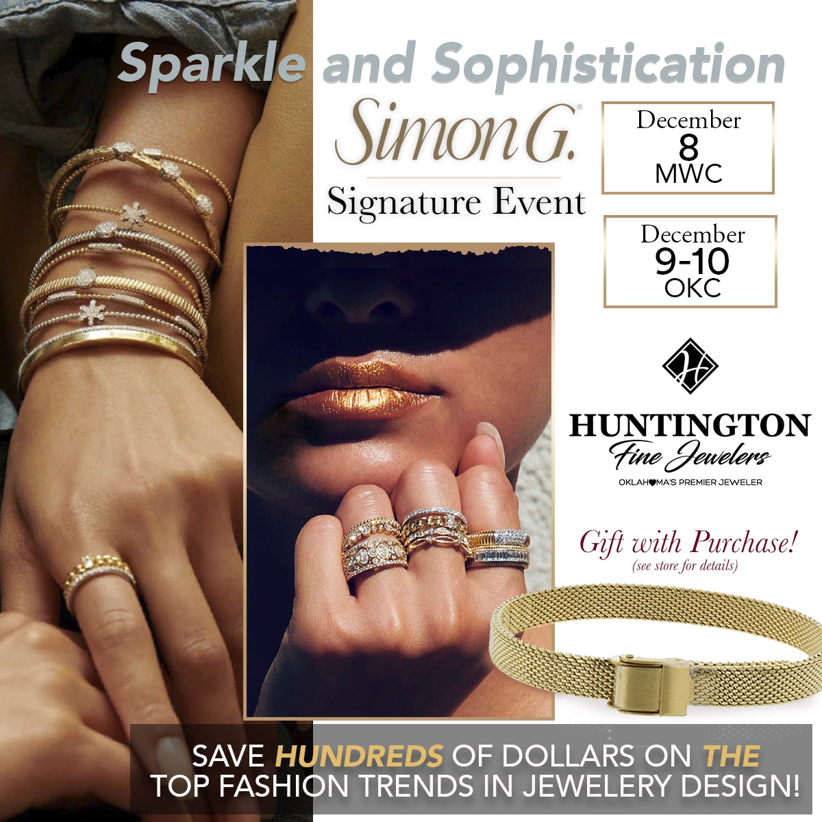 HuntingtonOKC's tweet photo. 🌟 Sparkle and Sophistication! 🌟
Join us at our Simon G Event!
Save hundreds of dollars on fabulous jewelry!
Dec 8th in Midwest City 
Dec 9th &amp; 10th in Oklahoma City

https://t.co/yWUiAG42xu

#HFJOKC #HFJMWC #SimonG https://t.co/UdWyiy2AJv