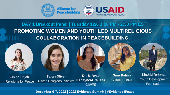 AfPeacebuilding's tweet photo. The role of youth &amp; women in leading multireligious efforts is often overlooked. Register for @AfPeacebuilding's &amp; @USAIDConnects' 2022 Evidence Summit to join a discussion on how to center their leadership &amp; perspectives!

#Evidence4Peace 

Register:
https://t.co/Bd5xB5ZJmo https://t.co/n4v3ZIUbNa