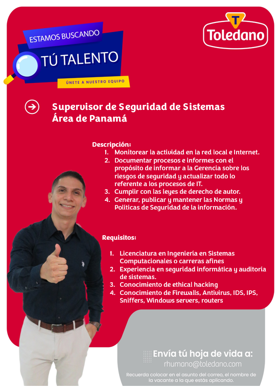 Nueva oportunidad laboral en Productos Toledano, S.A. #oportunidadlaboral #SeguridaddeInformación #Toledano