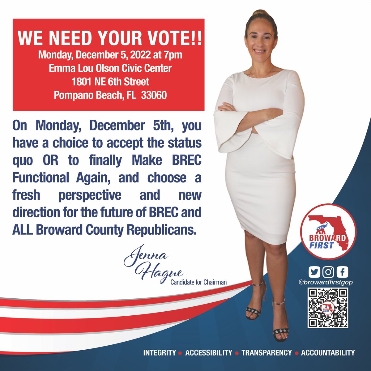 BrowardFirstGOP's tweet photo. On Monday, December 5th, you have a choice to accept the status quo OR to finally Make BREC Functional Again, and choose a fresh perspective and new direction for the future of BREC and ALL Broward County Republicans. #grassroots #brec #browardfirstgop #jennahague https://t.co/j8S3cyyRzn