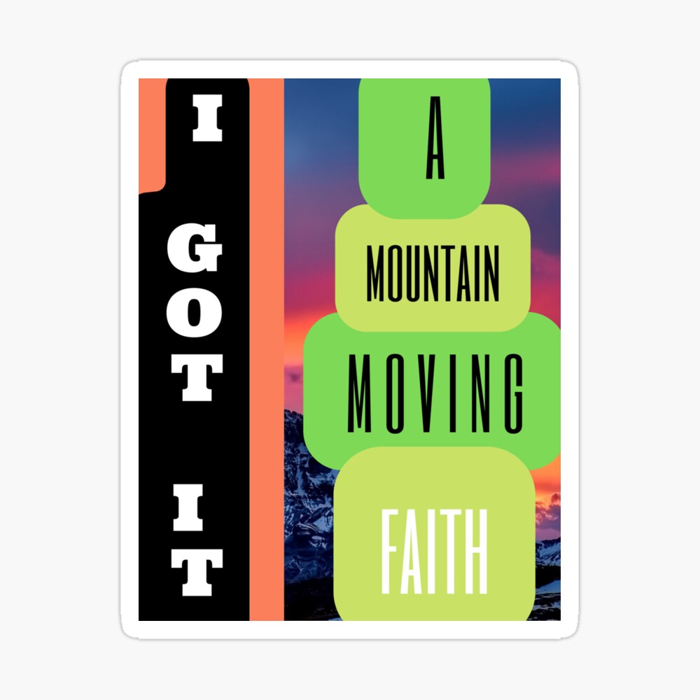 toolstackai2045's tweet photo. Get your "I GOT IT, A mountain moving Faith" stickers here... https://t.co/fZO9nVXmg5