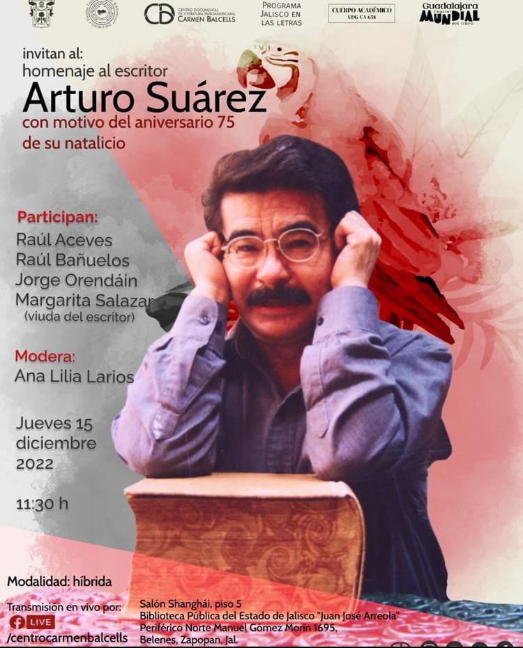cajadeislas's tweet photo. Homenaje a Arturo Suárez con Margarita Salazar, Raúl Bañuelos, @JorgeOrendain y el Mtro. Raúl Aceves, en el @CentroBalcells, como parte de @GDLCapitalBook. https://t.co/MxqDS6CRk2