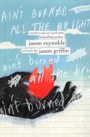 ACLBayViews's tweet photo. Ain’t Burned All the Bright #BookReview

by Reynolds, Jason
 Illustration Fiction OUTSTANDING read for GRADES 6 to Adult https://t.co/JMcjAPpGkz https://t.co/4dlywqMd3Q