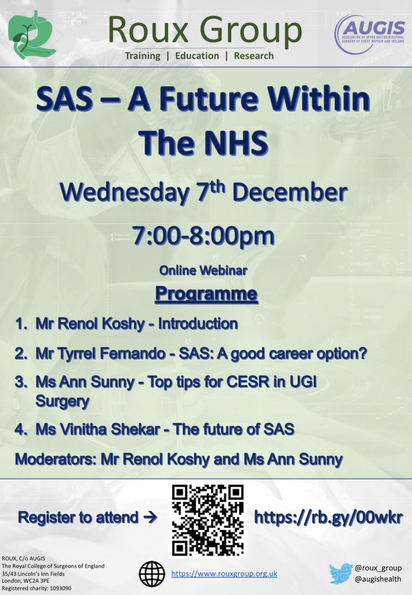 The Roux Group (@roux_group) on Twitter photo SAS surgeons play a vital role within the healthcare system in the UK. Do not miss our webinar for SAS doctors and their future in the NHS with top tips for CESR applications.
🗓️ 7th December
⏰ 7 p.m. UK
Register here: augis.org/Events/Event-B…
<a href="/ASiTofficial/">ASiT</a> <a href="/ASGBI_MA/">ASGBI Moynihan Academy</a> <a href="/RCSnews/">The Royal College of Surgeons of England</a> SAS surgeons play a vital role within the healthcare system in the UK. Do not miss our webinar for SAS doctors and their future in the NHS with top tips for CESR applications.
🗓️ 7th December
⏰ 7 p.m. UK
Register here: augis.org/Events/Event-B…
<a href="/ASiTofficial/">ASiT</a> <a href="/ASGBI_MA/">ASGBI Moynihan Academy</a> <a href="/RCSnews/">The Royal College of Surgeons of England</a>