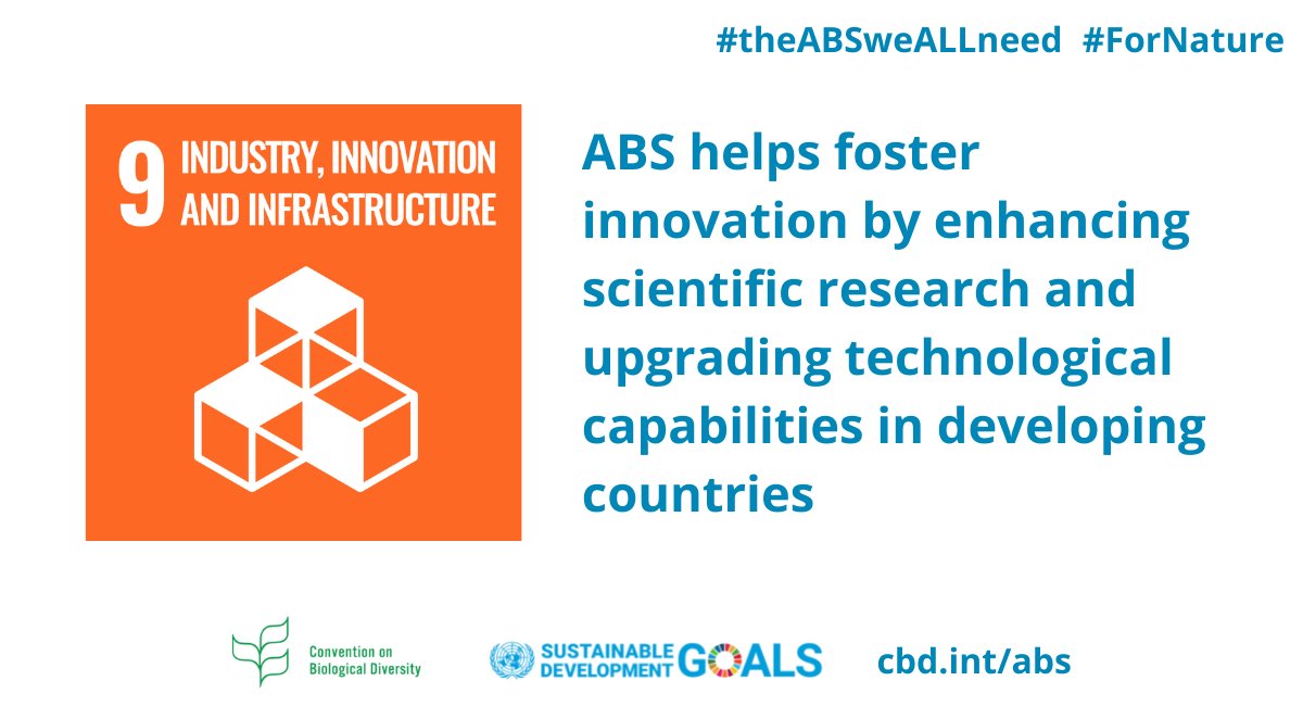 The #NagoyaProtocol on #AccessAndBenefitSharing integrates multiple levels of society to build resilient infrastructure, promote inclusive and sustainable industrialization and foster innovation.

#theABSweALLneed #ForNature #GlobalGoals