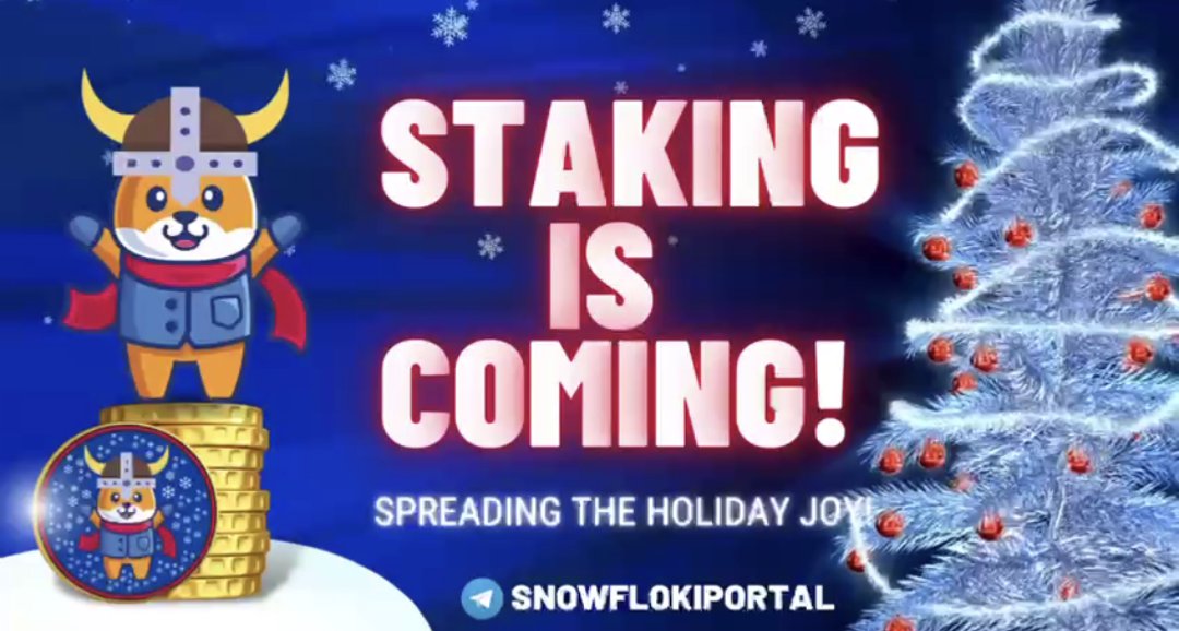 SnowflakeFloki's tweet image. ❄️ ANNOUNCEMENT ❄️
Staking is officially underway and should be ready by tomorrow! ❄️🔥❄️ Soon you will be able to stake and earn $SFLOKI tokens with a High APY%, so enjoy the extra tokens all the way from now until Christmas!! ❄️🎄❄️ #BSC #Crypto #SnowflakeFloki #DeFi #Floki