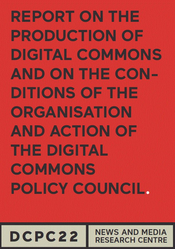 Landmark Digital Commons Policy Council report! Part I documents our activities in 2021-2022 and outlines some future plans. Part II includes a selection of relevant documents published before the DCPC's foundation in June 2021, as well as since that date. apo.org.au/node/320864