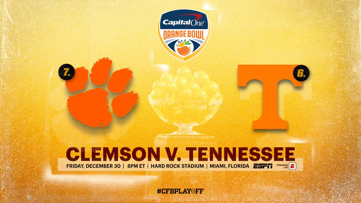 CFBPlayoff's tweet photo. #CFBPlayoff New Years Six: Capital One @OrangeBowl
 
6️⃣. Tennessee // @Vol_Football
🆚
7️⃣. Clemson // @ClemsonFB

Friday, December 30. 

🏈🏆 https://t.co/ndbyRxQPY9
