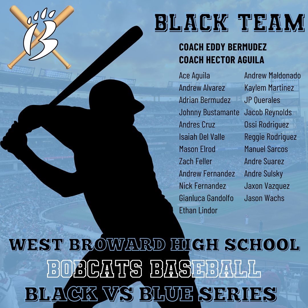WBBASEBALL's tweet photo. 🚨Bobcats! Our annual Black vs Blue Series is back. Come out and support our boys as they play for bragging rights. All games will be played at Pembroke Shores Park.
Who will take the series this year? #bobcatsbaseball #intersquad #braggingrights https://t.co/LawJ07n8rL