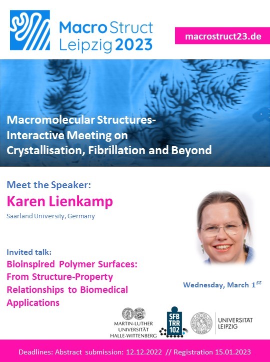 MacroStructLeipzig2023 (@structmacro) on Twitter photo Karen Lienkamp, from Saarland University, will give a talk on bioinspired polymer surfaces from structure-property relationships to biomedical applications at MacroStruct23. More info:macrostruct23.de/invited-talks/… 📢Don't miss it! Still open for registration and abstracts! <a href="/Saar_Uni/">Universität Saarland</a> Karen Lienkamp, from Saarland University, will give a talk on bioinspired polymer surfaces from structure-property relationships to biomedical applications at MacroStruct23. More info:macrostruct23.de/invited-talks/… 📢Don't miss it! Still open for registration and abstracts! <a href="/Saar_Uni/">Universität Saarland</a>