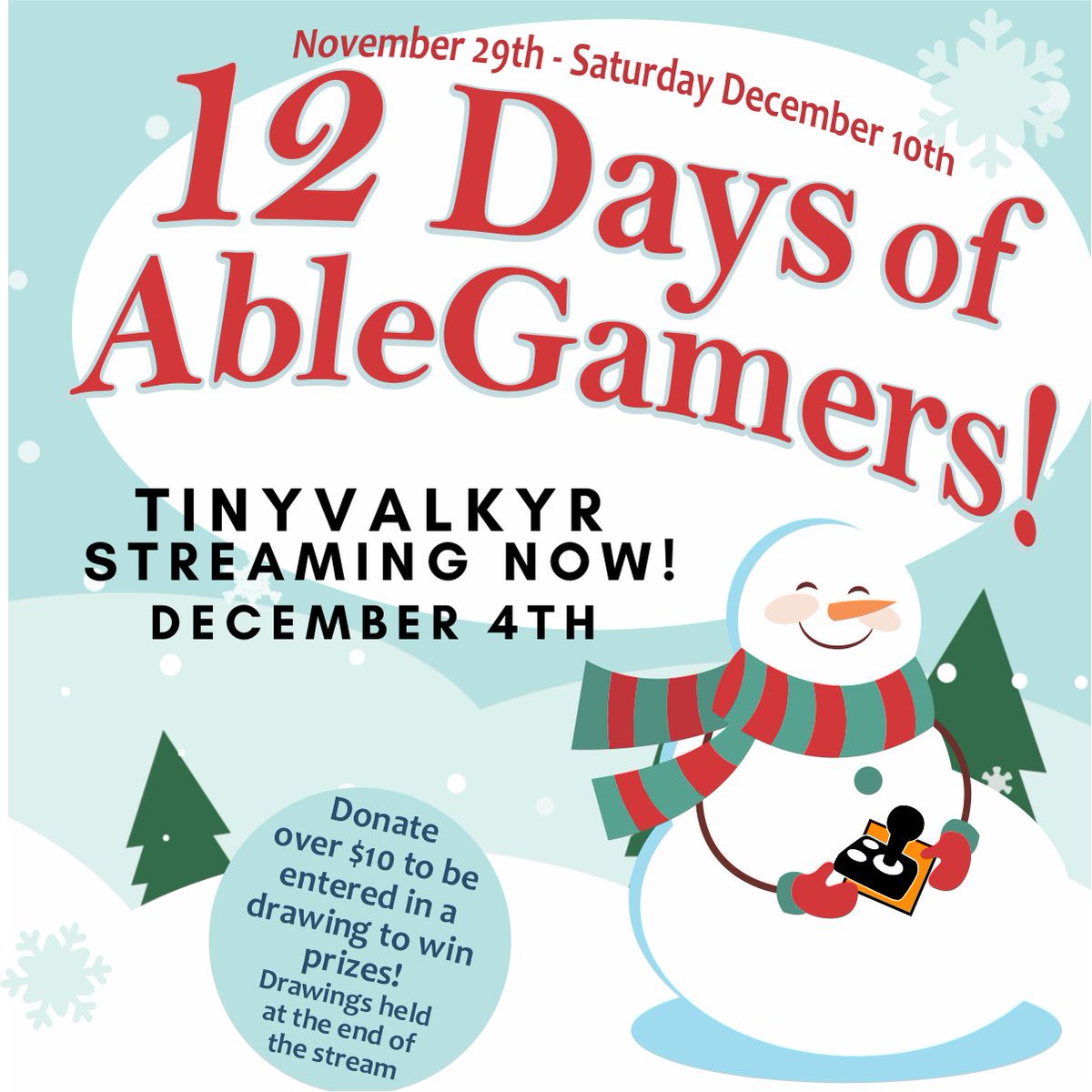 AbleGamers's tweet photo. The 6th day of 12 Days of @AbleGamers brought us @TinyValkyr ! They are live now, having a community day and raising money! #SnowEveryoneCanGame
https://t.co/bsDVufcFcC https://t.co/4yczisTnUO