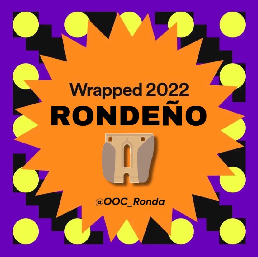 OOC_Ronda's tweet photo. No lo habéis pedido, pero aquí lo tenéis. Seguimos dando contenido de calidad, márcate un RT que es gratis, carajo. 

WRAPPED 2022 RONDEÑO https://t.co/raeVppVghq