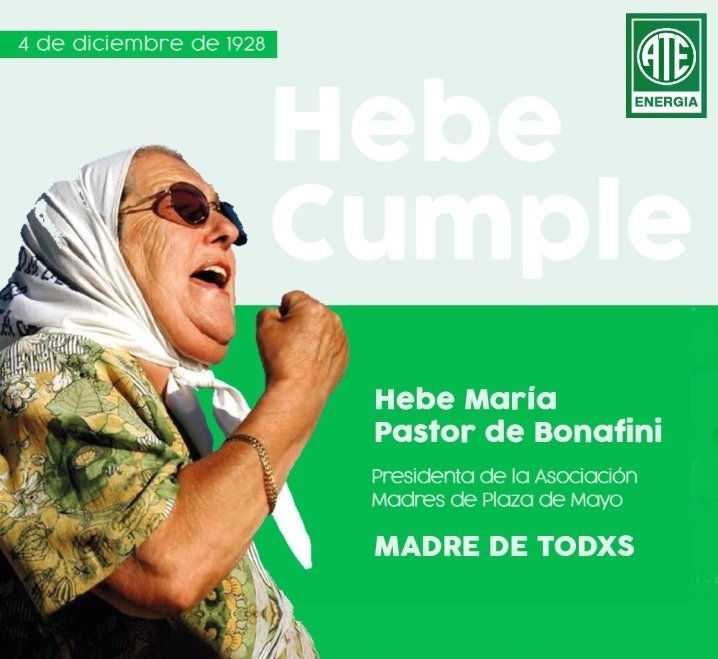 Hoy cumpliría años Hebe, la madre de todxs. Honramos su lucha y asumimos el compromiso de continuarla defendiendo siempre las banderas de Memoria, Verdad y Justicia. 

¡Feliz cumpleaños Hebe, por siempre en nuestros corazones! 

#HebeCumple
#HebeEterna