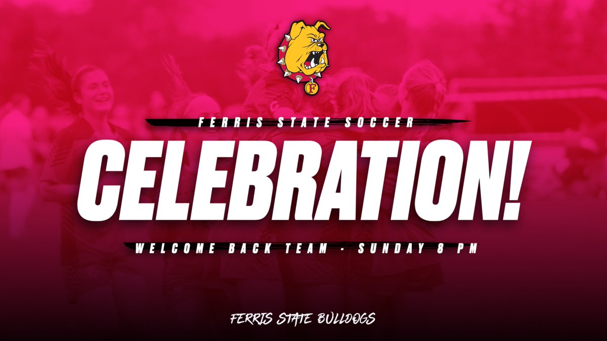 SOCCER CELEBRATION! Help welcome back the Bulldog Soccer team from the NCAA Semifinals TONIGHT at 8 pm at the sports complex! Let's celebrate an awesome season! Be there! <a href="/FSUWSO/">Ferris State Soccer</a>