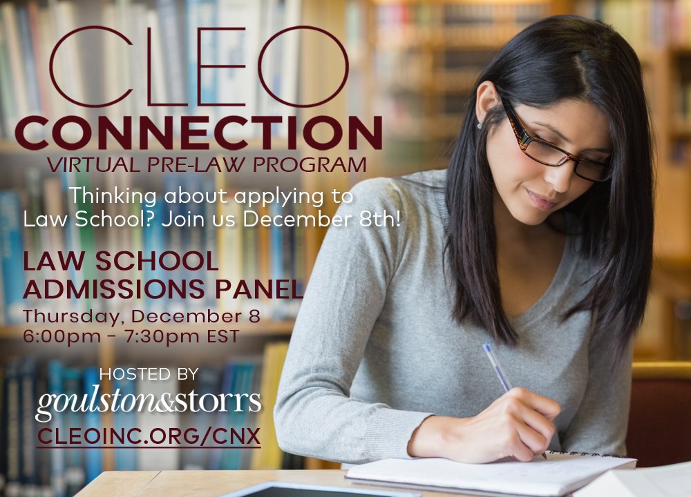 cleoscholars's tweet photo. This Thursday, Dec. 8, CLEO Connection attendees will hear from actual law school deans of admission about the rigorous selection process, components of a “top-notch” application. Sign up today for this online workshop https://t.co/HZHrdrZMfo #prelaw #futurelawyer #cleoscholars https://t.co/2fe505mSVr