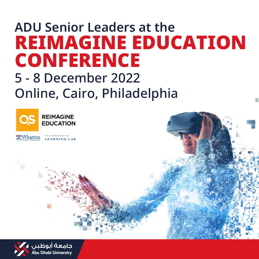 abudhabiuni's tweet photo. We proudly announce that seven senior ADU leadership team members will speak at the upcoming Reimagine Education Awards – the 'Oscars of Education,'  cohosted by ADU.  #QSReimagine  #HigherEducation @topunis #AbuDhabiUni https://t.co/SCGaL3WelR