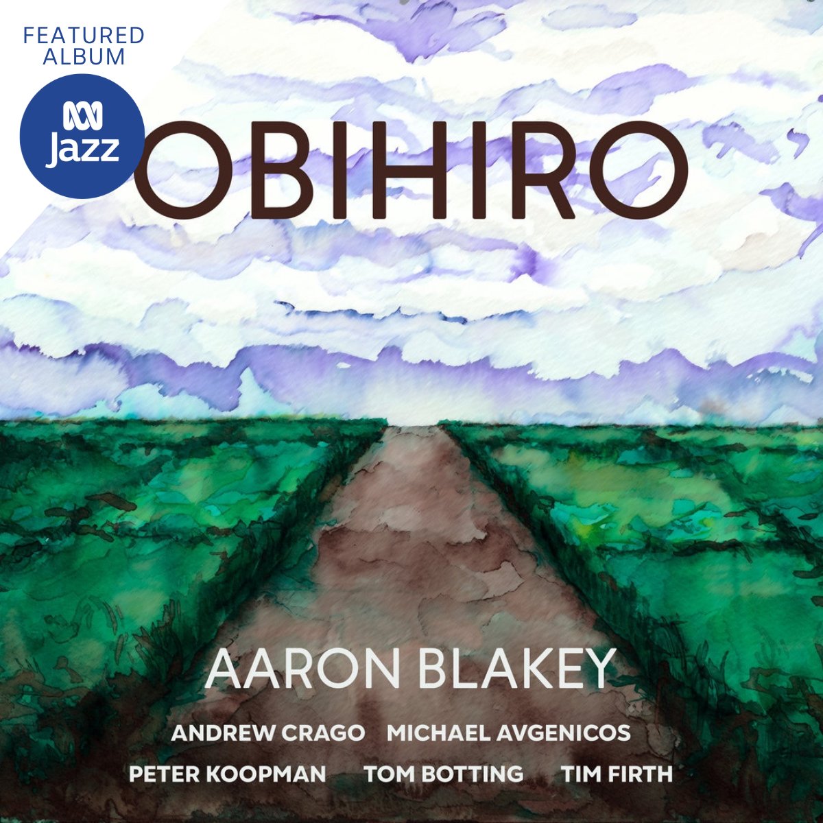 ABCJazz's tweet photo. Although Art Blakey and Aaron Blakey are not related, the New Zealand-born pianist does borrow from the hard bop playbook on his new record 'Obihiro'. Enjoy more all week in our #FeatureAlbum series.
https://t.co/7JbrciOx4o https://t.co/2CB3KyFRfc