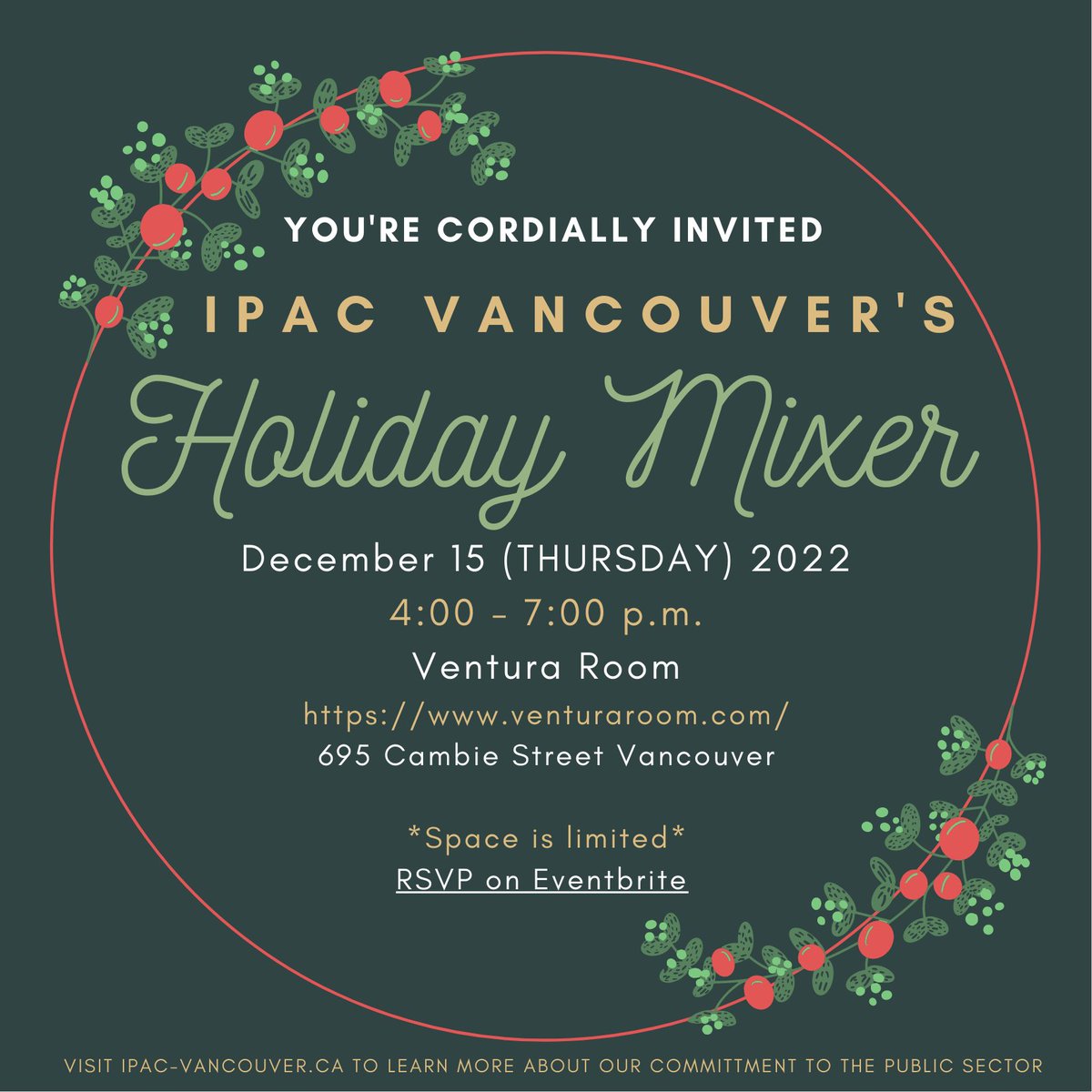 Join us on December 15 (Thurs) to mark the holiday season! ❄️🎉 and socialize with your members or soon to be IPAC members.  RSVP here: eventbrite.ca/e/holiday-mixe…