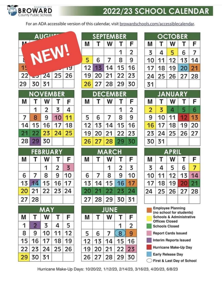 2022/23 Broward County Public Schools Color Calendar UPDATED with the Hurricane makeup days noted in red. Jan. 12th &amp; April 20th are now full days. (NOT early release days)