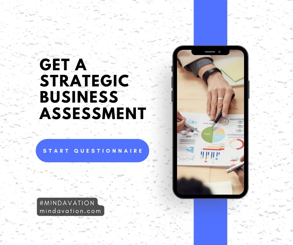 Take our brief strategic business assessment (approx 3 minutes) and gauge how well your enterprise is doing based on several business health metrics.

buff.ly/2RkdDeT

#Mindavation #business #freeassessment #businessassessment #strategy