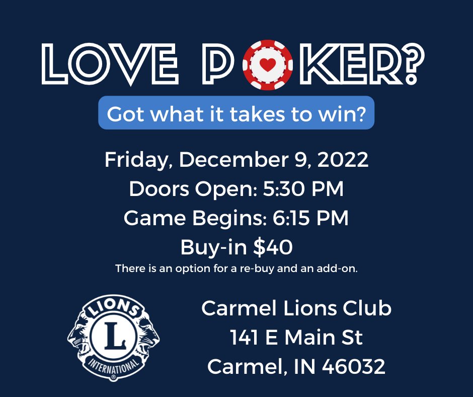 LOVE P♥️KER? Got what it takes to win? Join us Friday, 12/9 <a href="/CarmelLions/">Carmel Lions Club</a> Buy-in is $40/ There is an option for a re-buy and an add-on. Doors open at 5:30 pm, and the game will start at 6:15 pm. Visit: carmellions.org/texasholdem for full Poker Tournament rules and regulations.