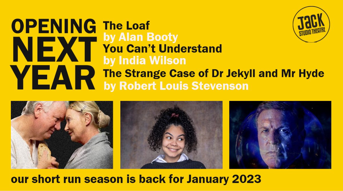 Take a peek into 2023 <a href="/BrocJackTheatre/">Jack Studio Theatre</a> as we announce the first 3 shows of next year! 
The Loaf by <a href="/alanbooty/">alan booty</a> 10-14 Jan
You Can’t Understand by India Wilson 17-21 Jan
Dr Jekyll &amp; Mr Hyde adapted by <a href="/StratfordProds/">Stratford Productions</a> 24-28 Jan
Book early &amp; find out more:  bit.ly/3BO3P56